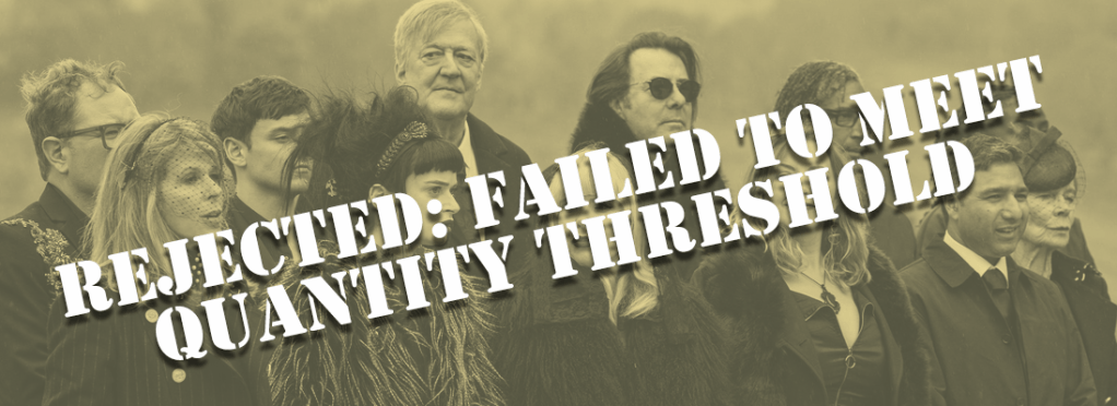 It's a picture of the celebrities from Celebrity Traitors, stamped "Rejected: Failed to meet quantity threshold"